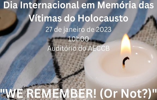 Dia Internacional em Memória das Vítimas do Holocausto